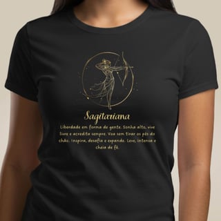 Camiseta Zodíaco - Sagitariana