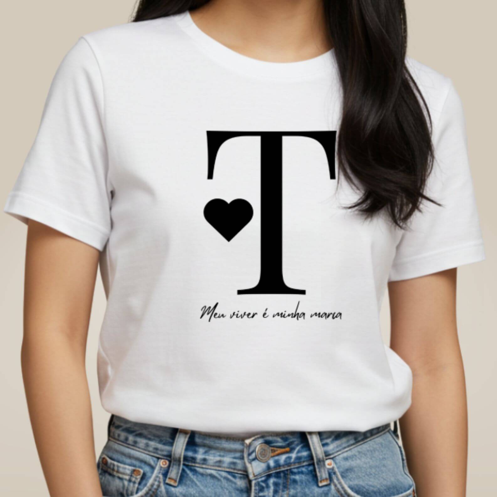 Camiseta Letra T -  Meu Viver é Minha Marca