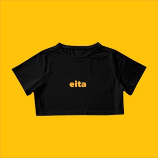 Cropped Eita (texto amarelo)