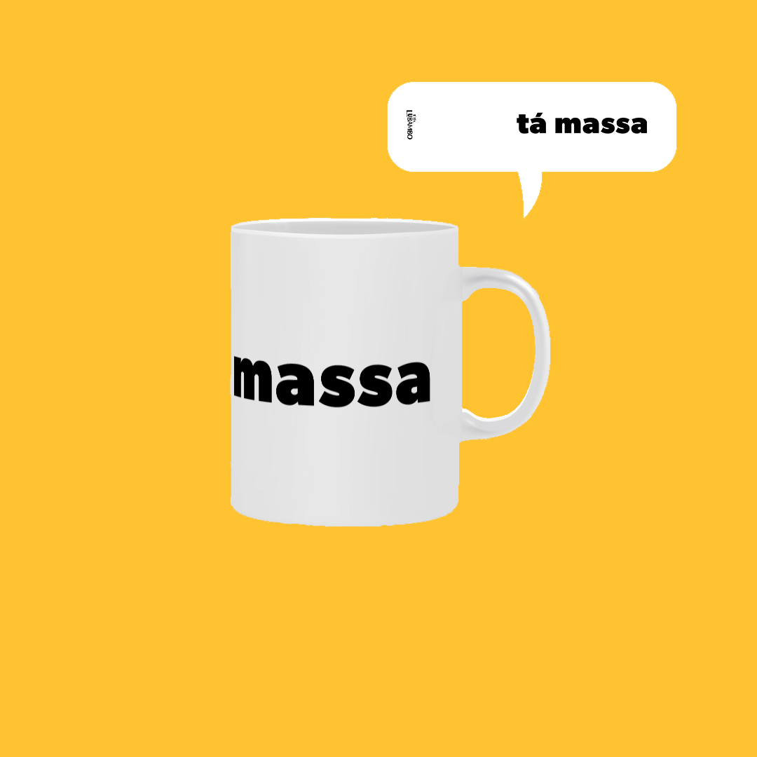 Caneca Tá Massa