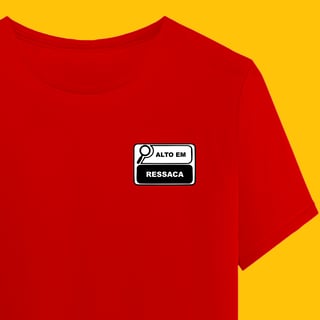 Camiseta ALTO EM RESSACA