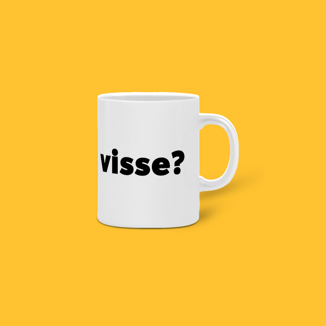 Caneca visse?