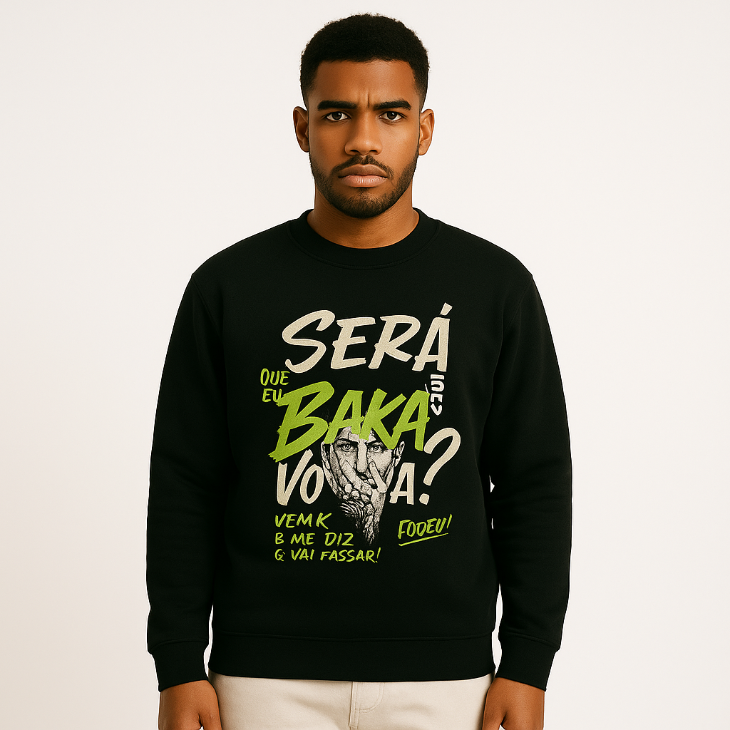 Moletom Streetwear Unissex Será Que Eu Sou BAKA? | Oxvibe