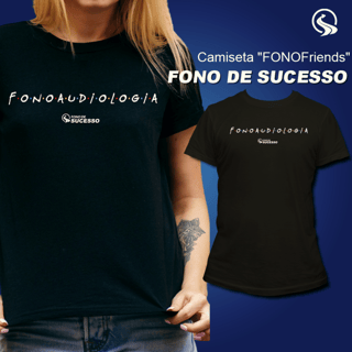Camiseta FONOFRIENDS - Feminina 