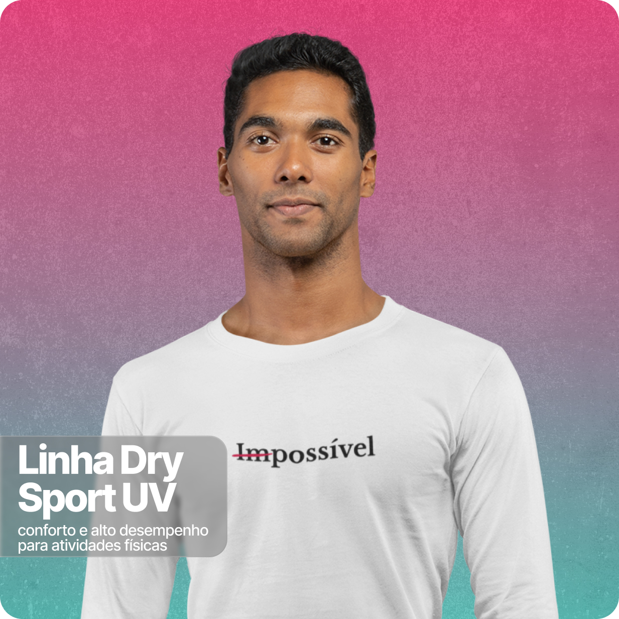 Camisa Manga Longa Dry Sport UV Unissex –  Impossivel 