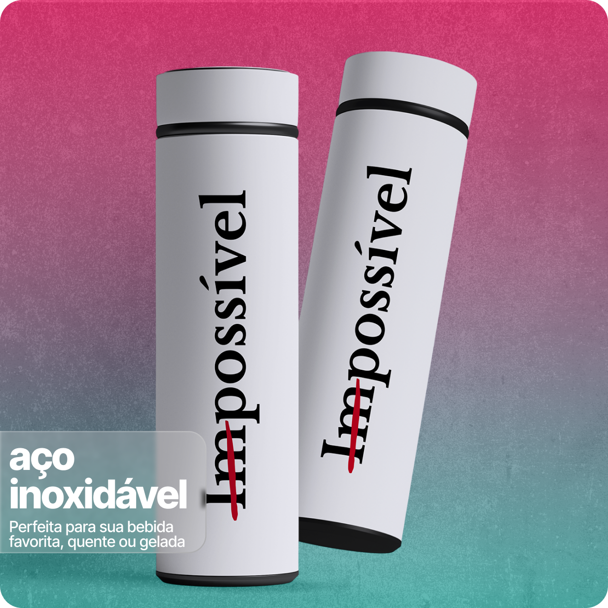 Garrafa Térmica com Estampa Exclusiva – Impossível 