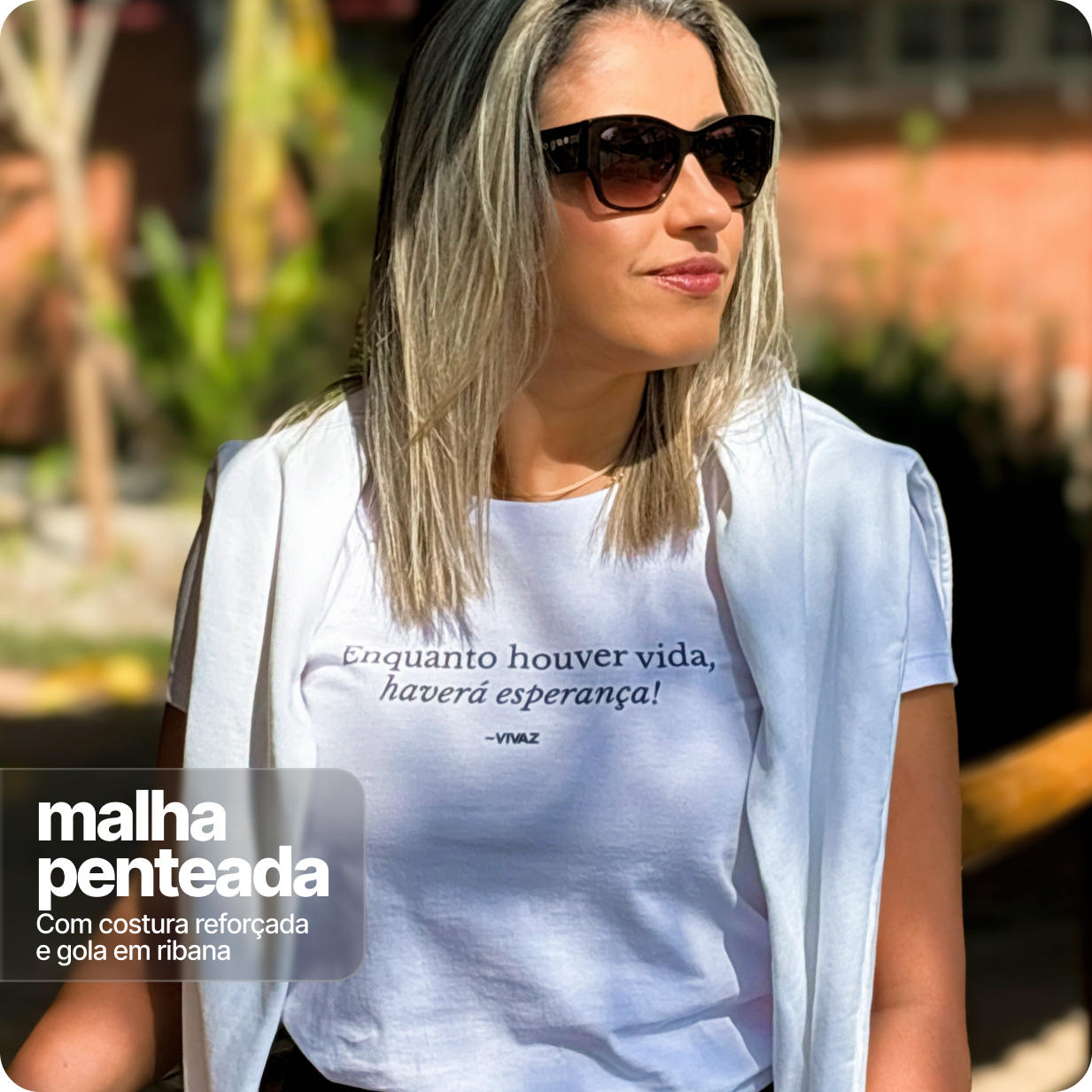 Camiseta Unissex Quality –Enquanto Houver Vida Havera Esperança 