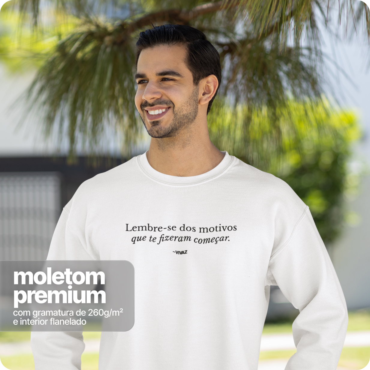 Moletom Blusão Quality Unissex – Lembre - se Dos Motivos 