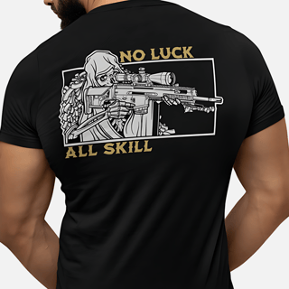 T-shirt | No Luck, All Skill