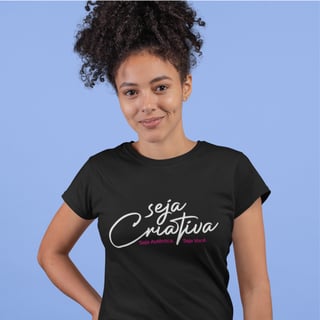 Camiseta Feminina Baby Long Quality –  Seja Criativa 