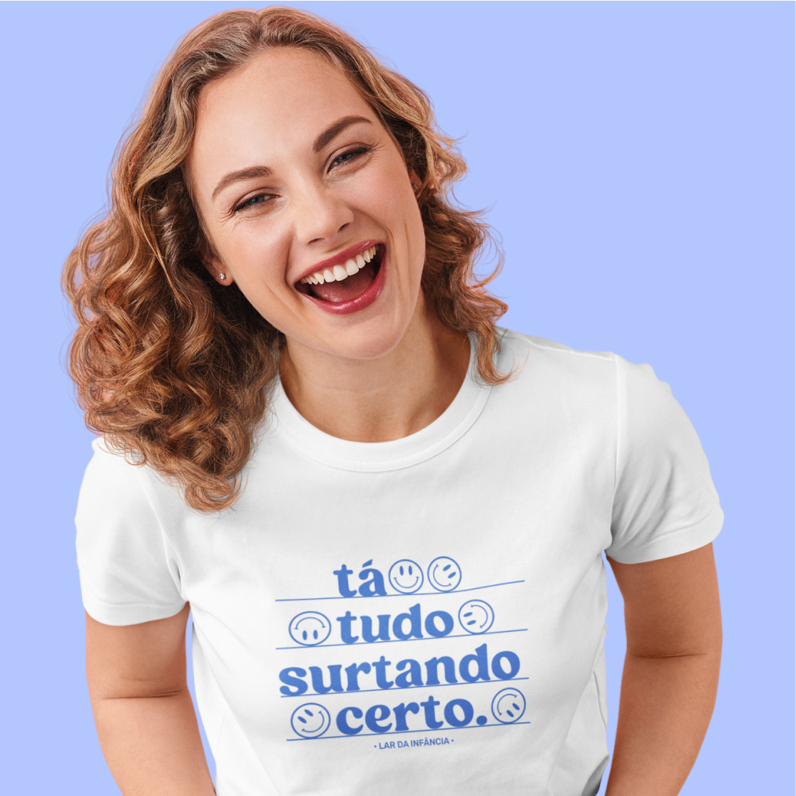 Camiseta Feminina Quality – Ta Tudo Surtando Certo 