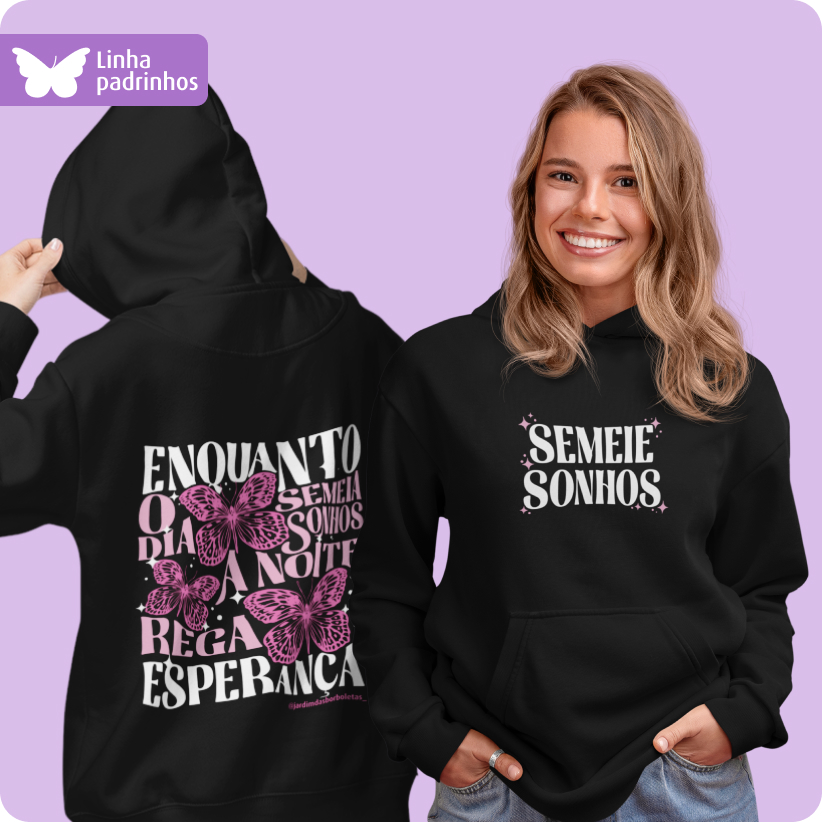 Moletom Canguru Unissex – Semeie Sonhos 