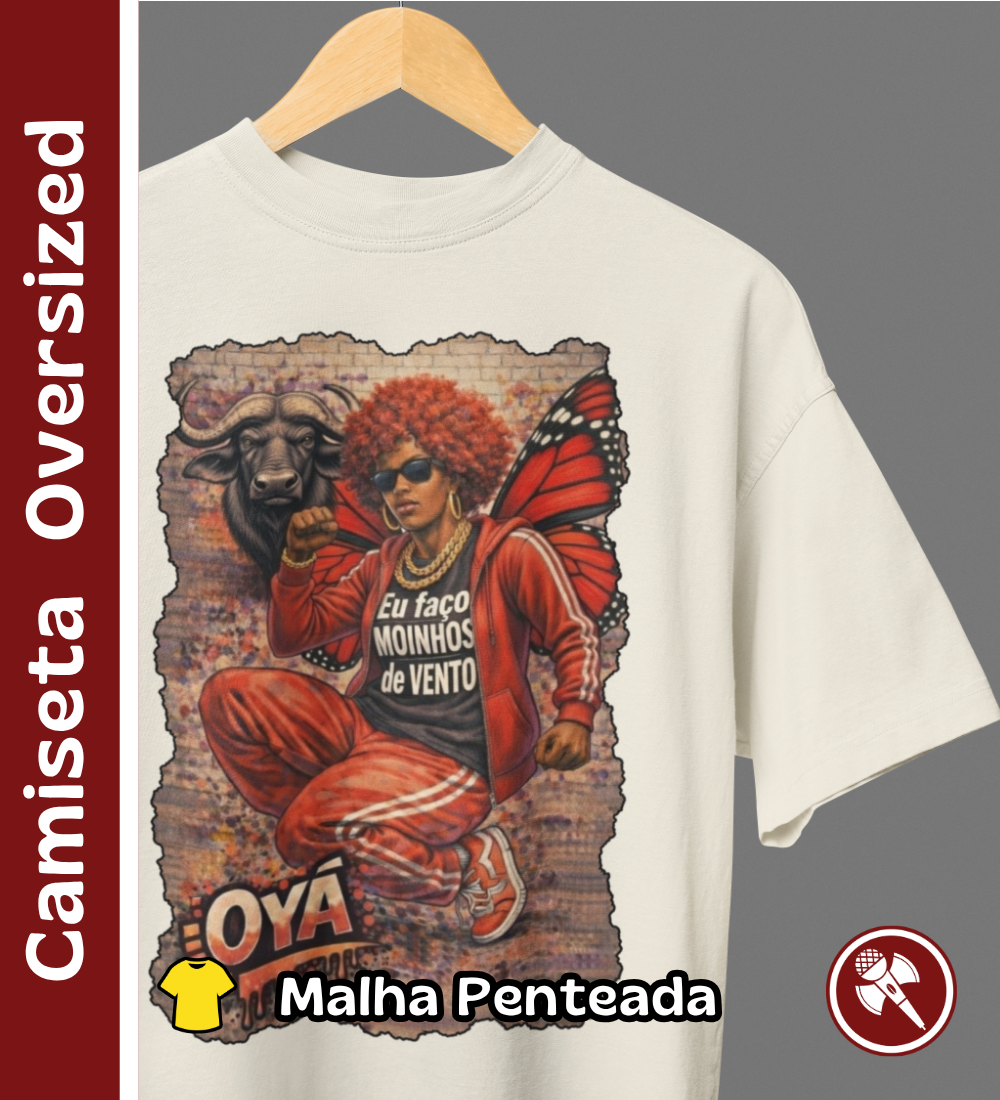 Nome do produto: Oyá Hip Hopper - Camiseta Oversized