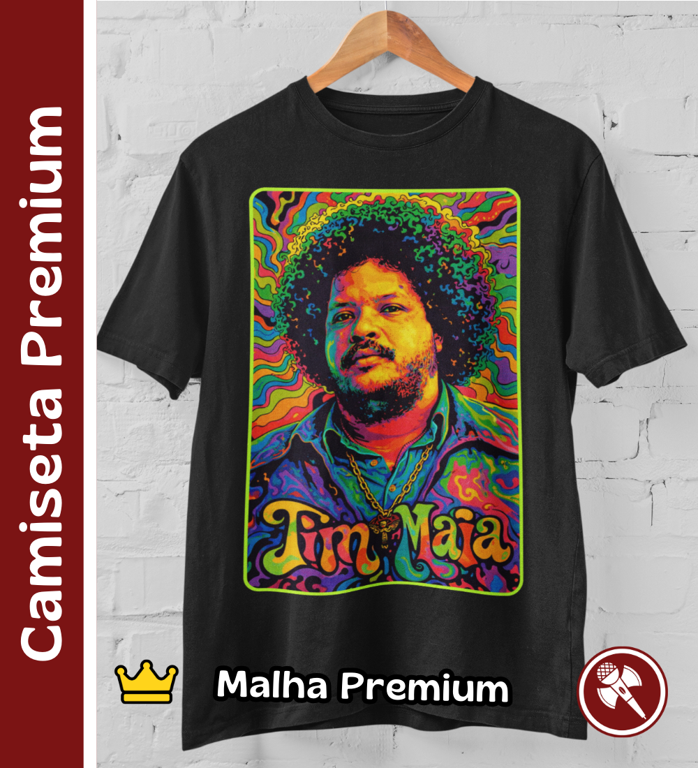 Nome do produto: Tim Maia Psicodélico - Camiseta Premium