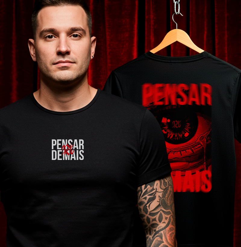 Camiseta Masculina - Pensar Demais Olho