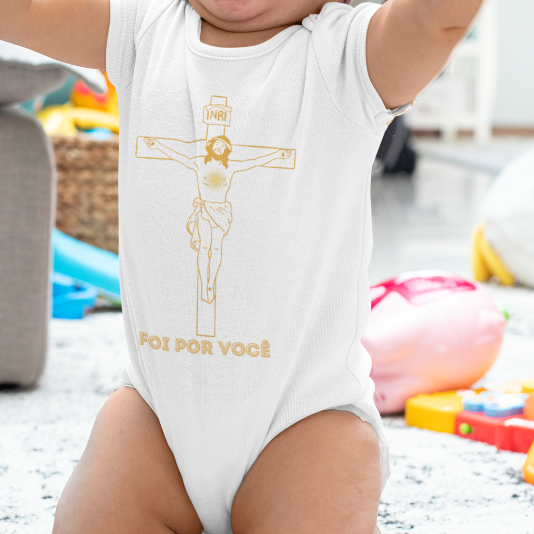 Body Infantil -  Foi por Você - Cruz