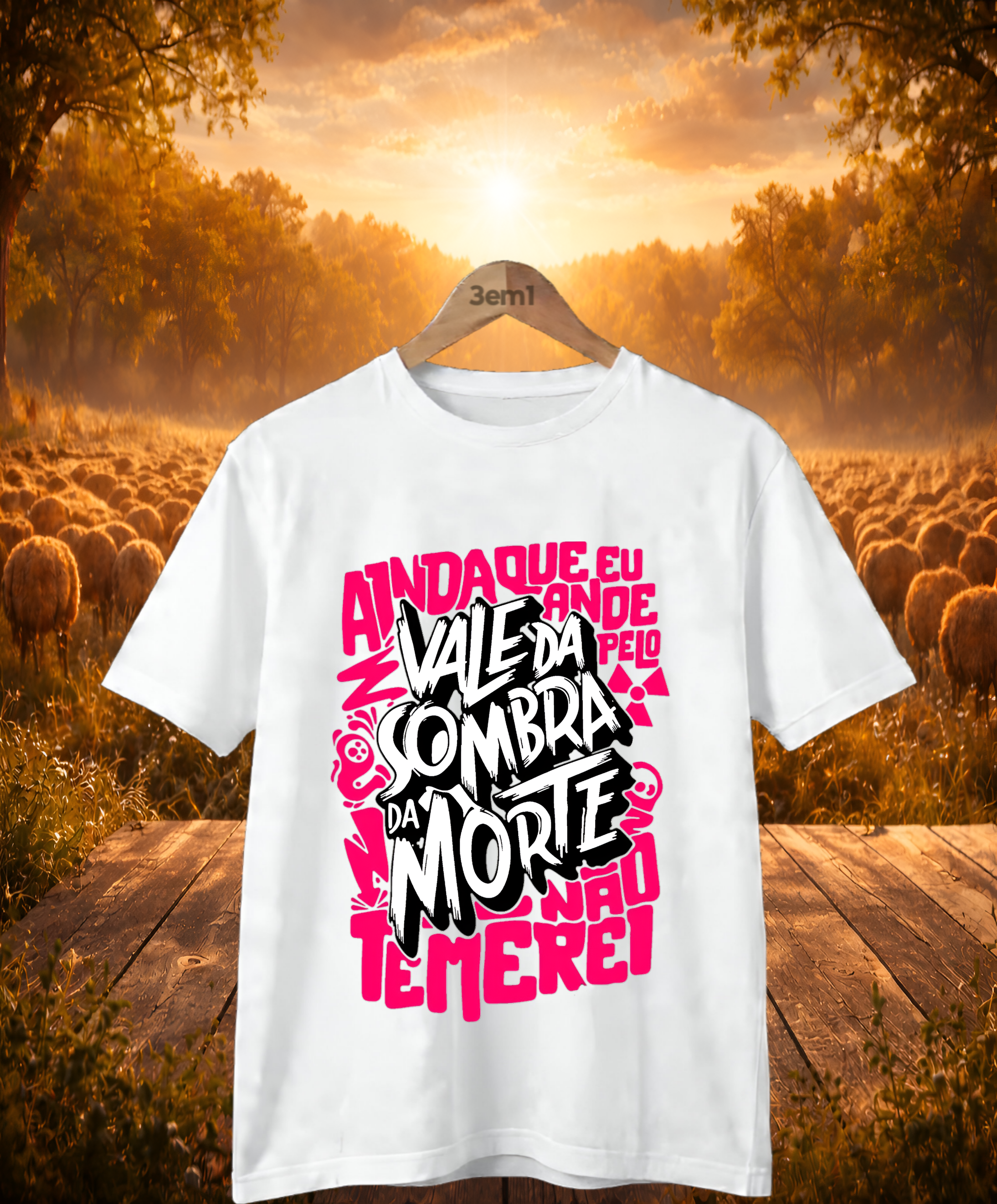 Camisa - Cristã- Não temerei mal algum