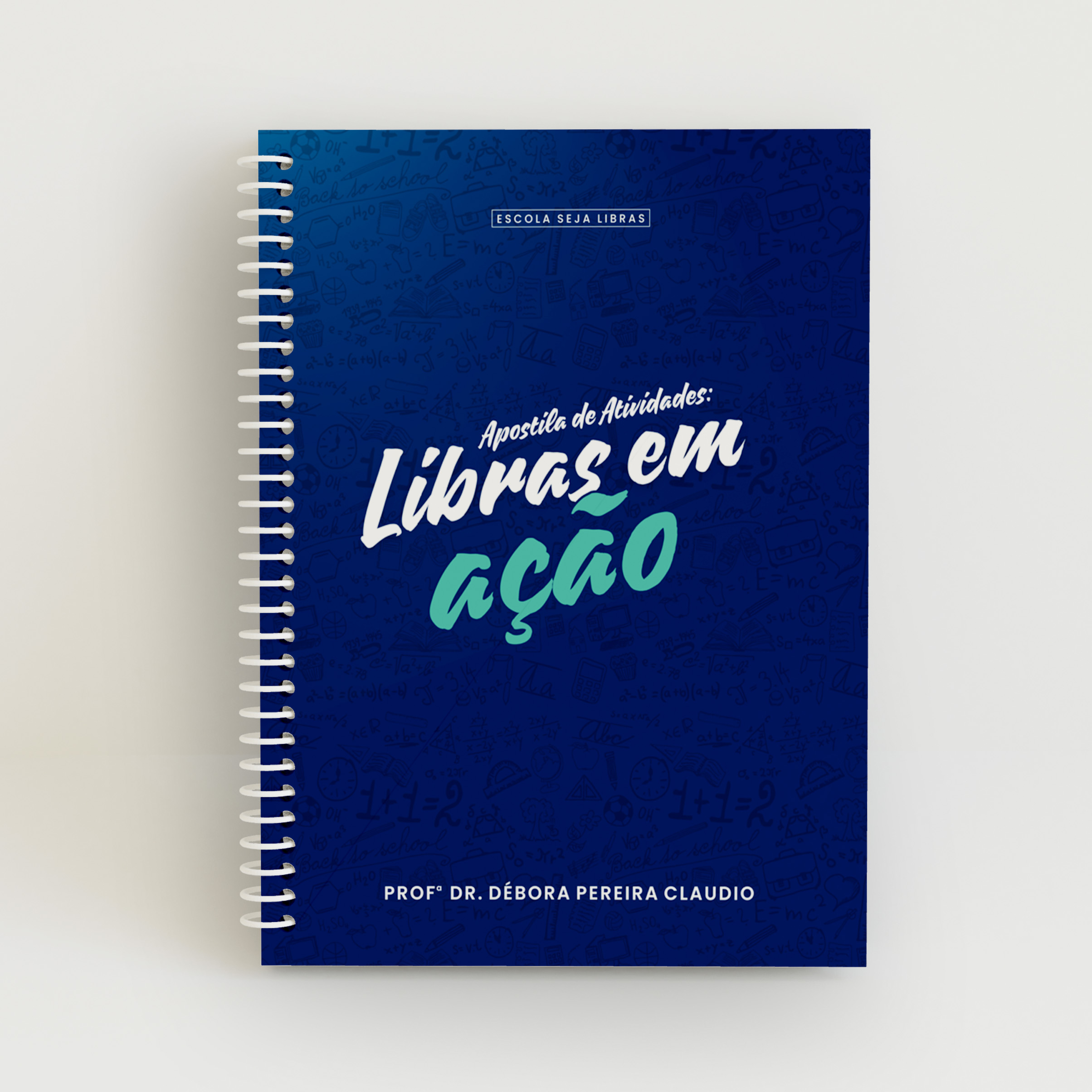 Apostila Física de Atividades: Libras em Ação