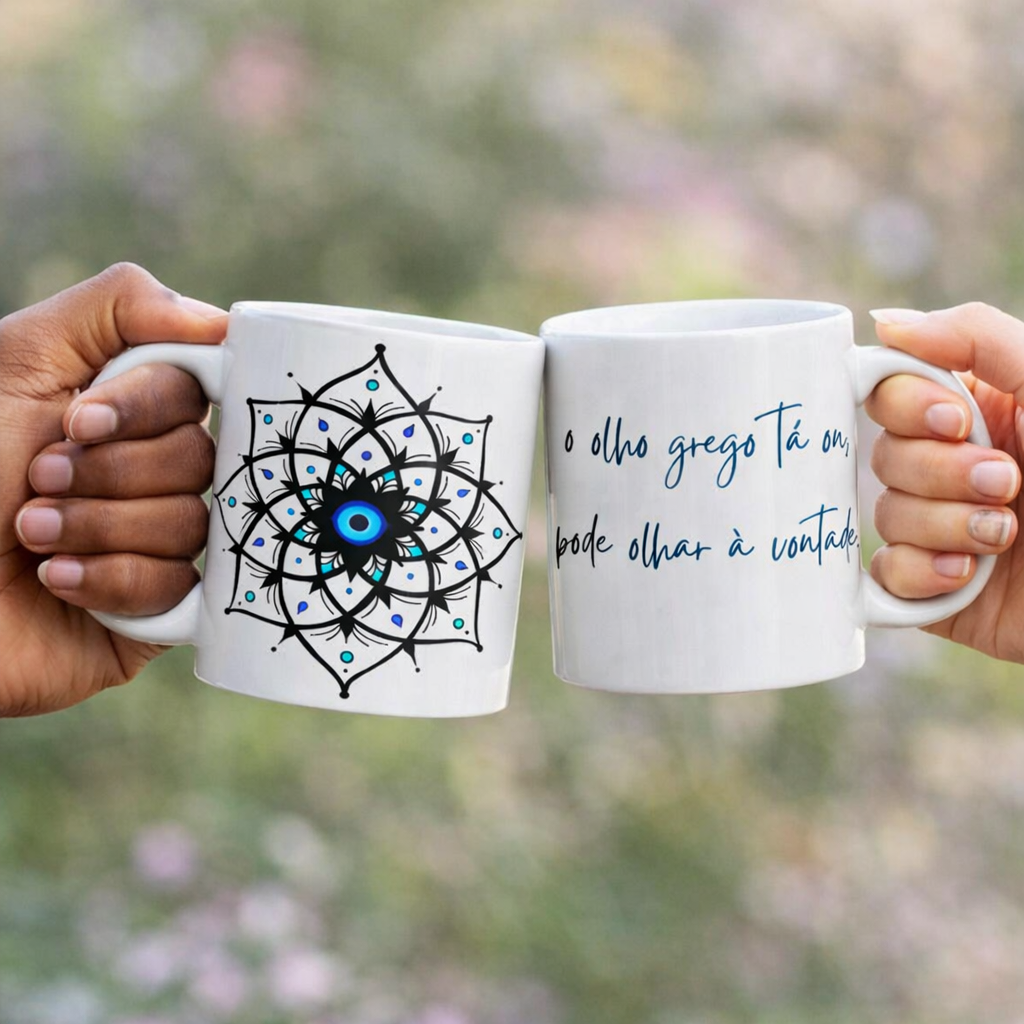 Caneca Mandala Olho Grego – Xô, Inveja! – O olho grego tá on, pode olhar à vontade
