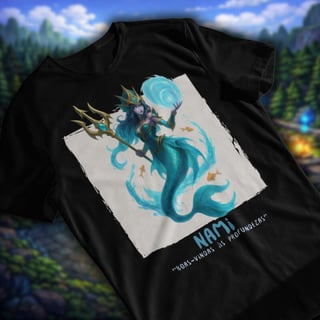  • Camiseta Nami - League of Legends •