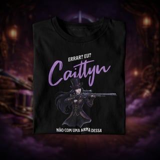 • Camiseta Caitlyn (coleção Perfect Shot) - League of Legends •