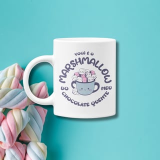 • Caneca - Marshmallow do meu chocolate quente •