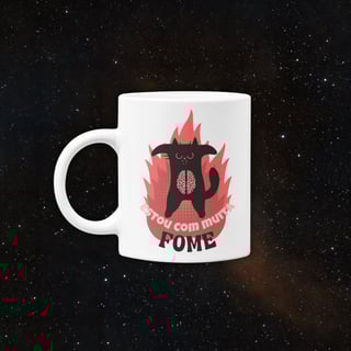 • Caneca - Estou com muita fome •