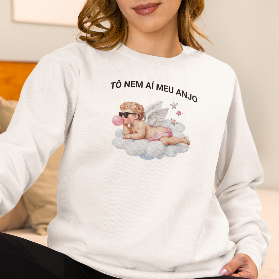 • Moletom - Tô nem aí meu anjo •