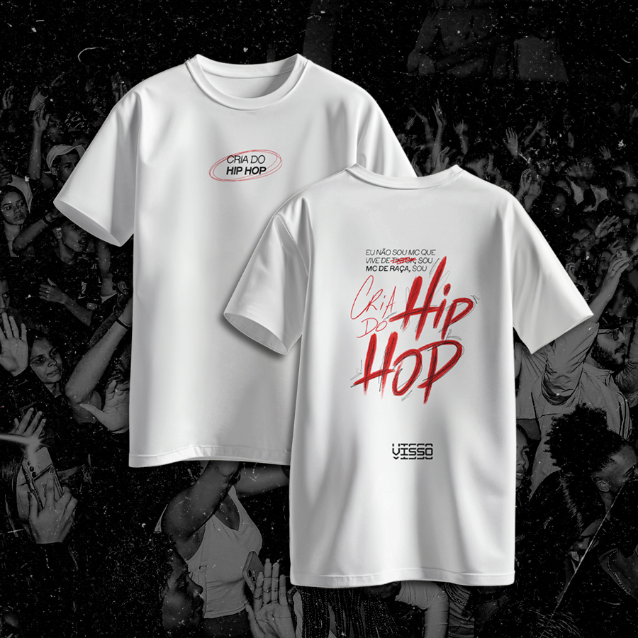Camisa Cria do Hip Hop feat. WLBXD