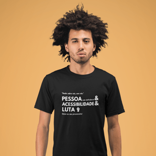 T-Shirt Classic Nada Sobre Nós, Sem Nós