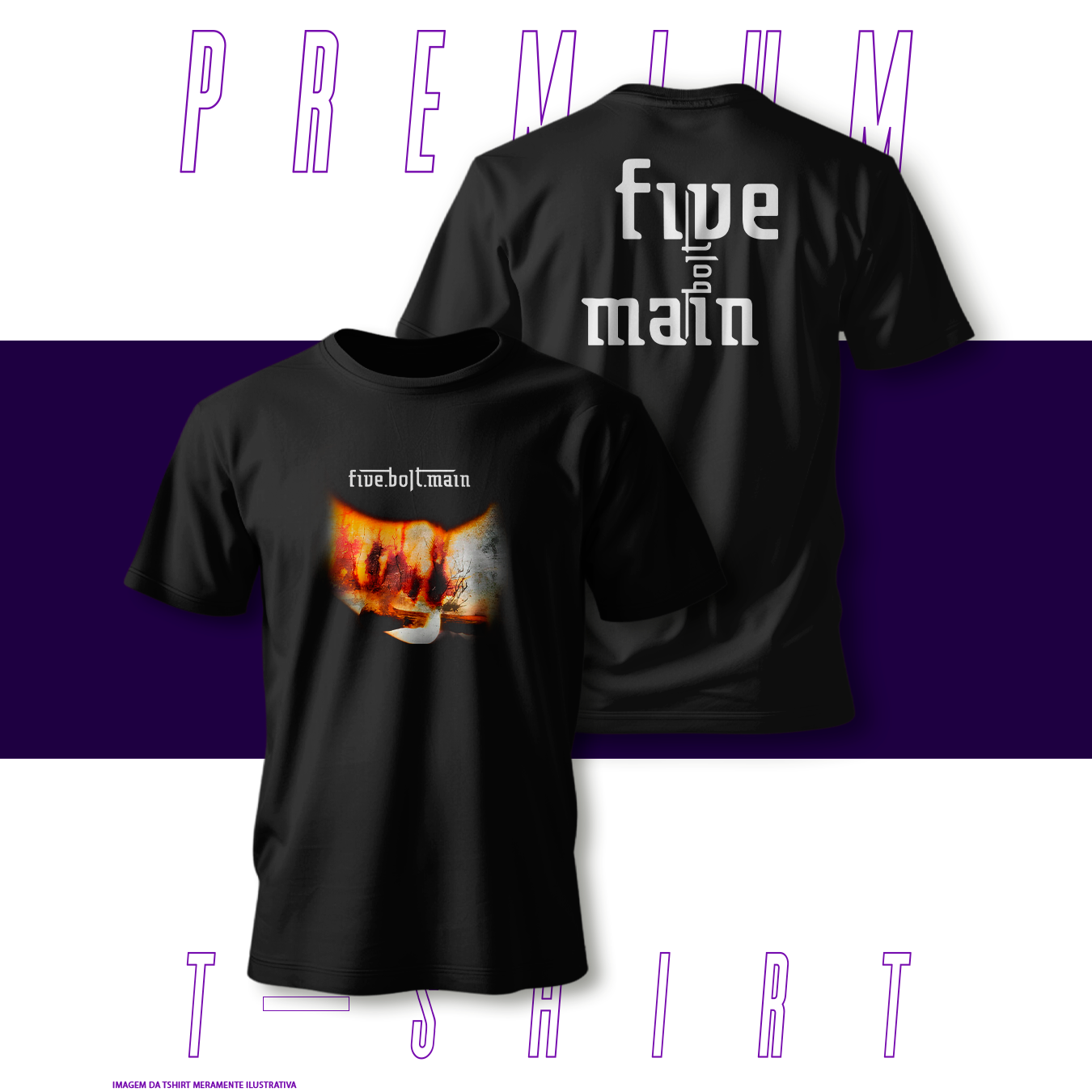 Camiseta Premium - FiveBoltMain