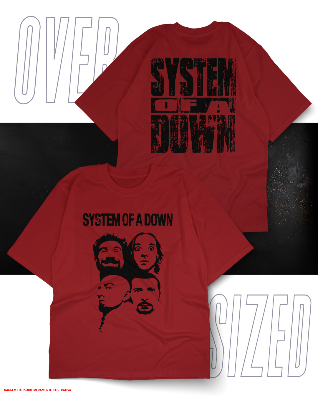 Oversized Unissex - System of a Down