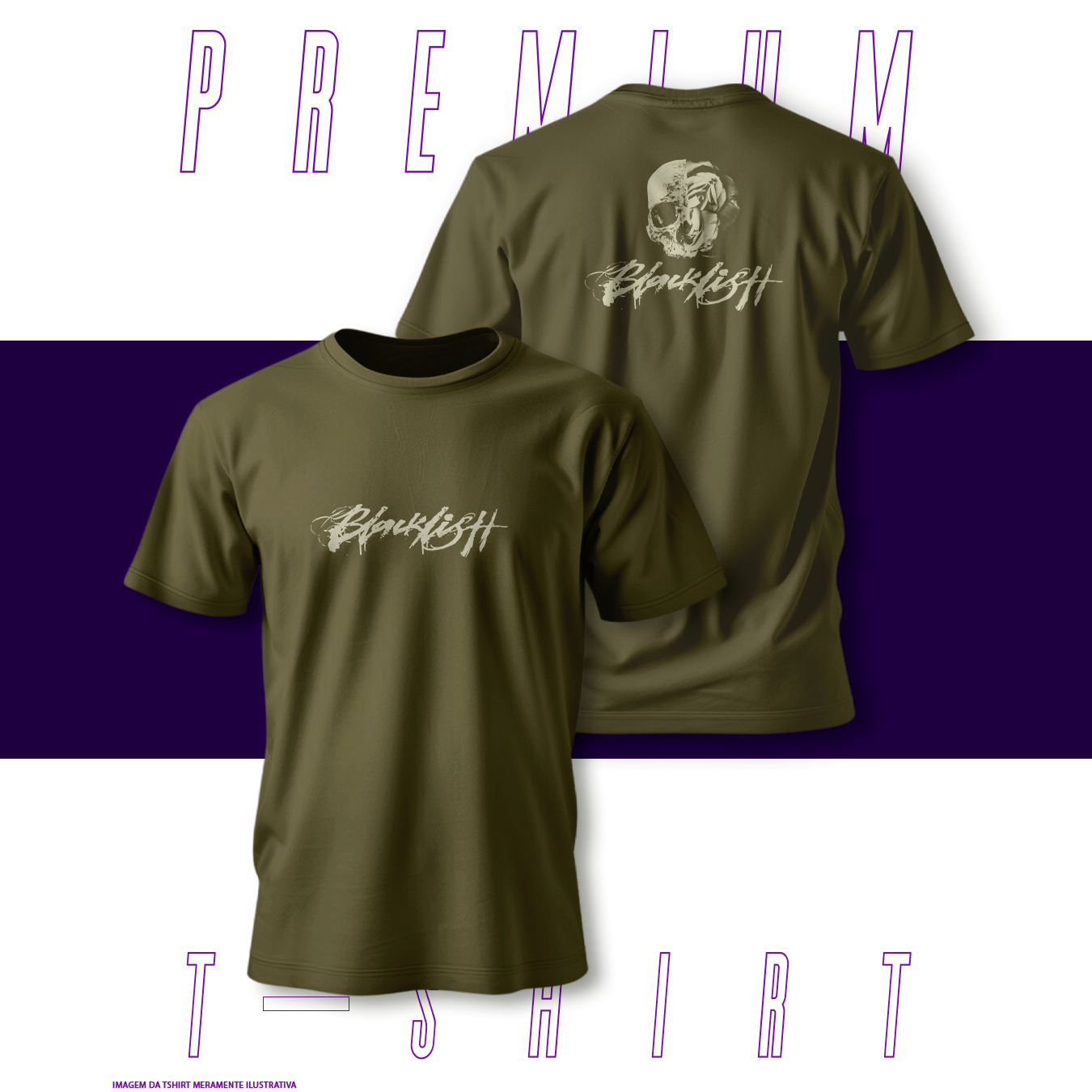 Camiseta Premium - Blacklistt