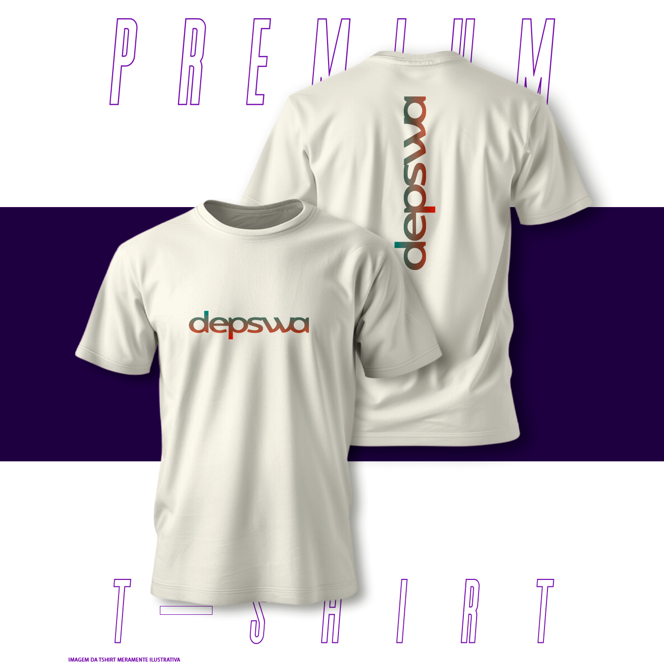 Camiseta Premium - Depswa