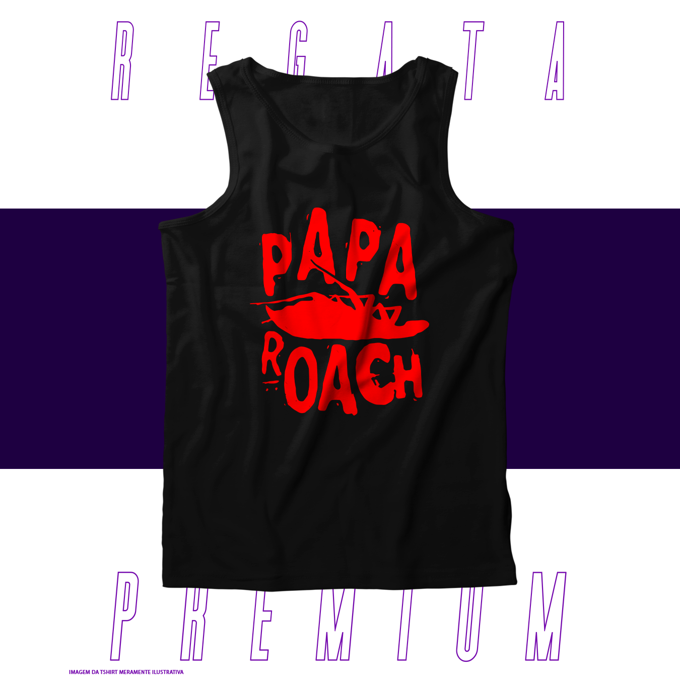 Regata Premium - Papa Roach