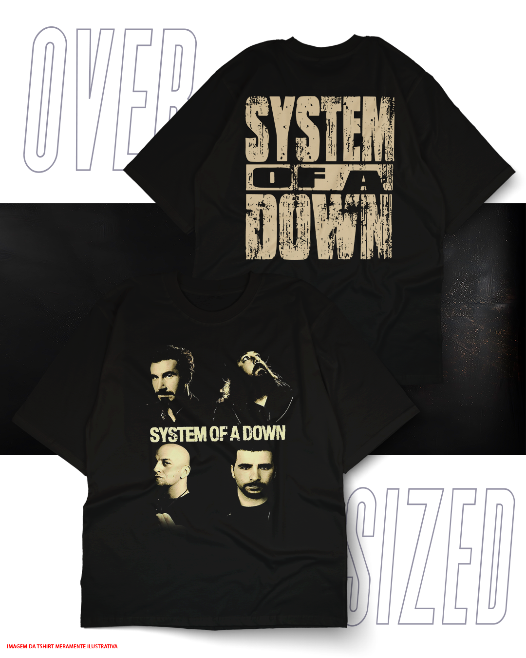 Oversized Unissex - System of a Down