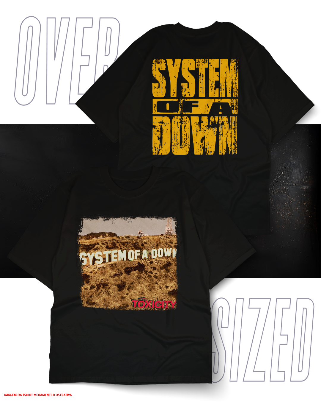 Oversized Unissex - System of a Down