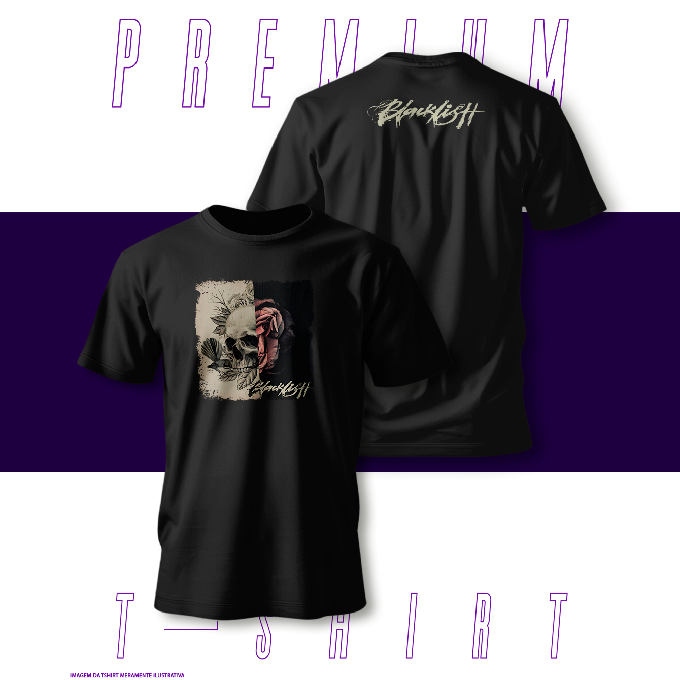 Camiseta Premium - Blacklistt