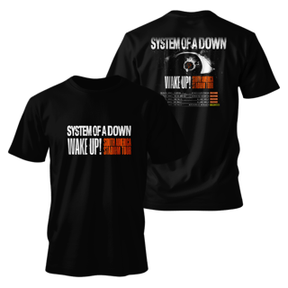 Camiseta Premium - System of a Down - WAKE UP! SOUTH AMERICA STADIUM TOUR