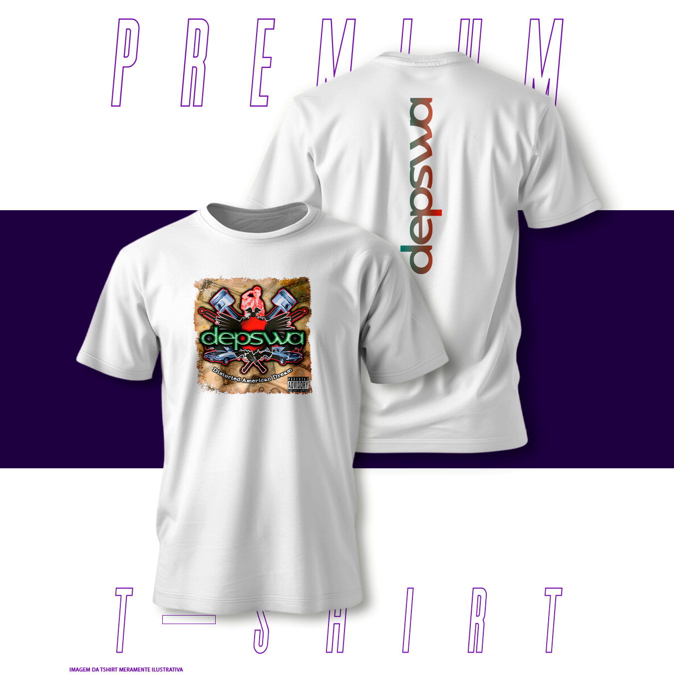 Camiseta Premium - Depswa