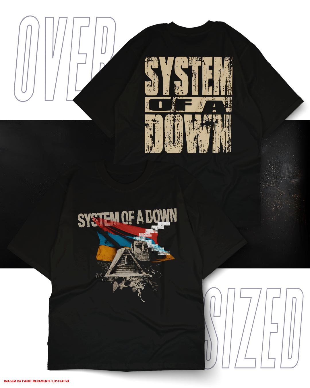 Oversized Unissex - System of a Down