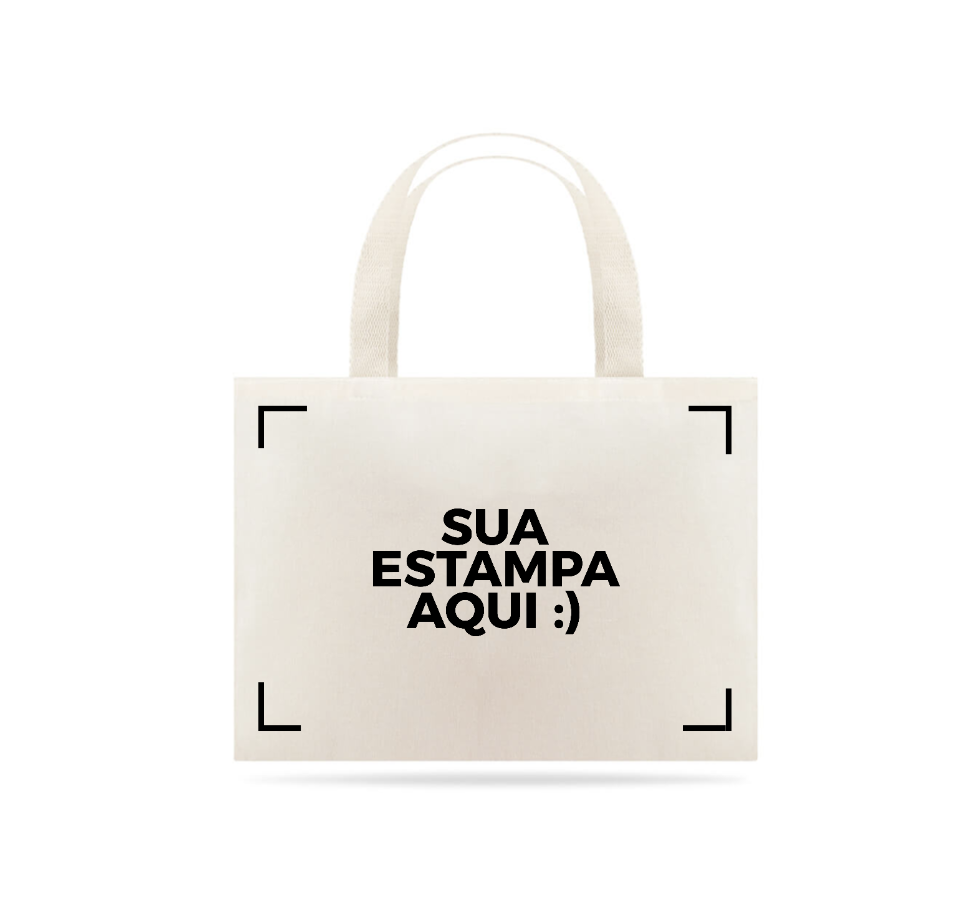 PERSONALIZE SUA ECOBAG